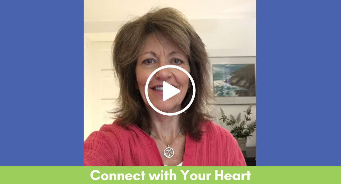 Connect with Your Heart Practice